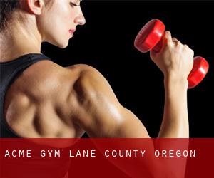 Acme gym (Lane County, Oregon)