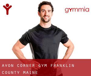 Avon Corner gym (Franklin County, Maine)