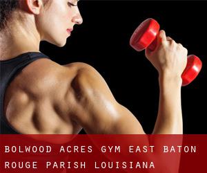 Bolwood Acres gym (East Baton Rouge Parish, Louisiana)
