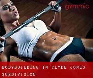 BodyBuilding in Clyde Jones Subdivision