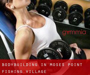 BodyBuilding in Moses Point Fishing Village