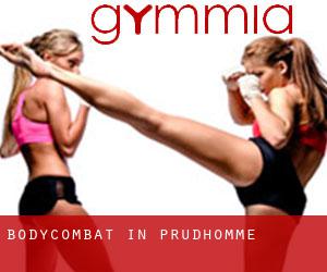 BodyCombat in Prudhomme