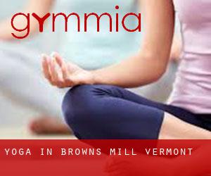 Yoga in Browns Mill (Vermont)