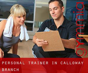 Personal Trainer in Calloway Branch