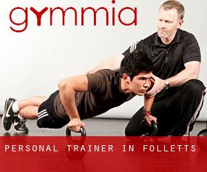 Personal Trainer in Folletts