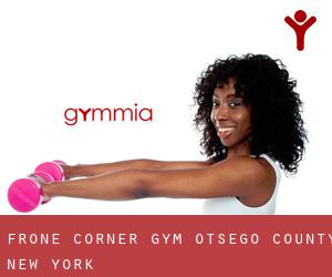 Frone Corner gym (Otsego County, New York)