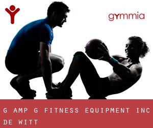 G & G Fitness Equipment Inc (De Witt)