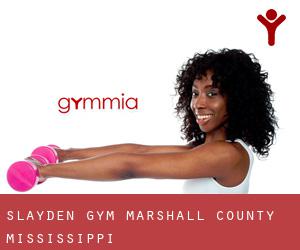 Slayden gym (Marshall County, Mississippi)