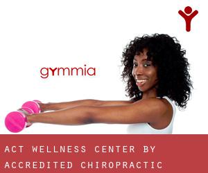 ACT Wellness Center by Accredited Chiropractic (Woodbridge)