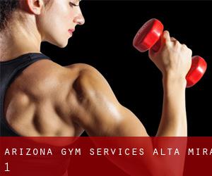 Arizona Gym Services (Alta Mira) #1