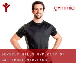 Beverly Hills gym (City of Baltimore, Maryland)