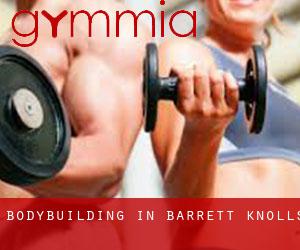 BodyBuilding in Barrett Knolls