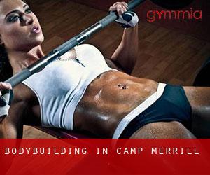 BodyBuilding in Camp Merrill