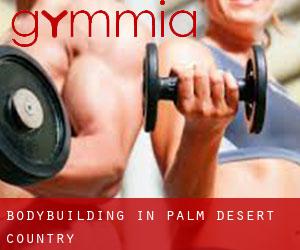 BodyBuilding in Palm Desert Country