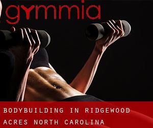 BodyBuilding in Ridgewood Acres (North Carolina)