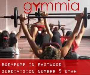 BodyPump in Eastwood Subdivision Number 5 (Utah)