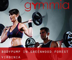 BodyPump in Greenwood Forest (Virginia)