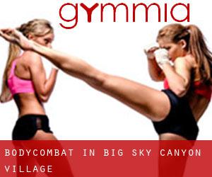BodyCombat in Big Sky Canyon Village