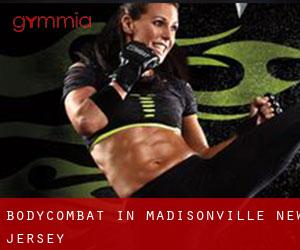 BodyCombat in Madisonville (New Jersey)