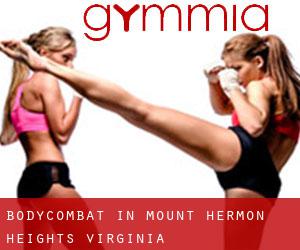 BodyCombat in Mount Hermon Heights (Virginia)
