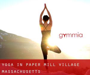 Yoga in Paper Mill Village (Massachusetts)