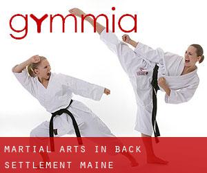 Martial Arts in Back Settlement (Maine)