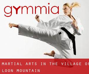 Martial Arts in The Village of Loon Mountain