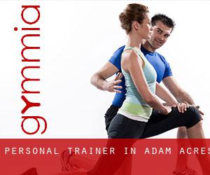 Personal Trainer in Adam Acres