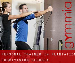 Personal Trainer in Plantation Subdivision (Georgia)