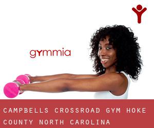 Campbells Crossroad gym (Hoke County, North Carolina)