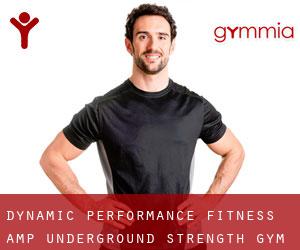 Dynamic Performance Fitness & Underground Strength Gym (Powell)