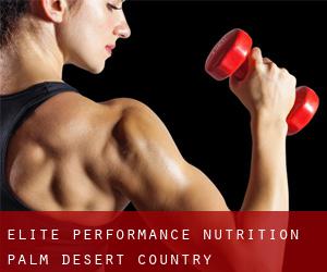 Elite Performance Nutrition (Palm Desert Country)