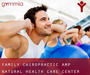 Family Chiropractic & Natural Health Care Center (Templeton)