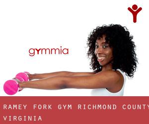 Ramey Fork gym (Richmond County, Virginia)